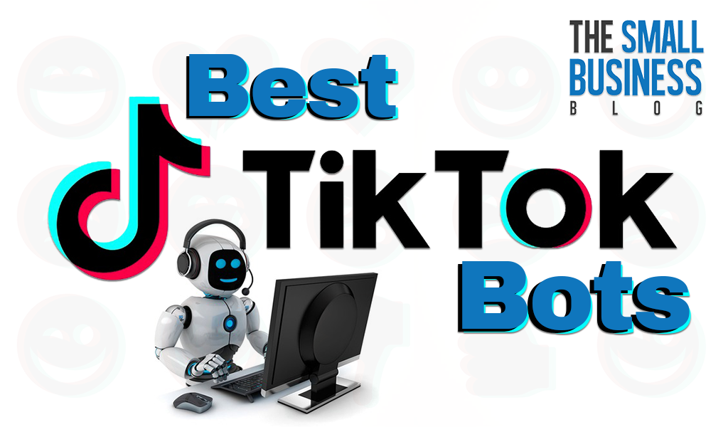 Best TikTok Bots