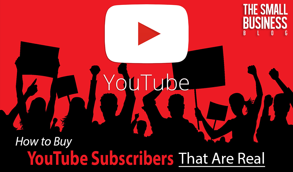 How to Buy YouTube Subscribers That are Real in 2021