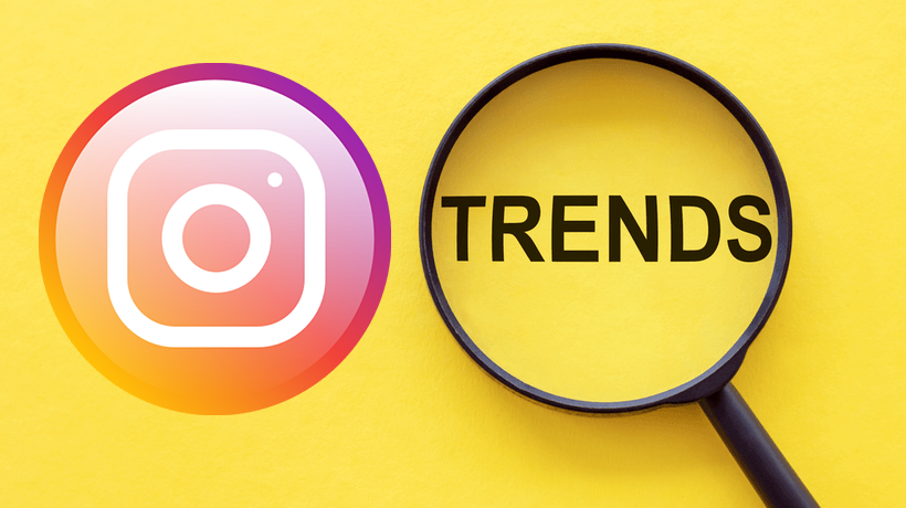 5 Instagram Trends to Look Out For in 2021