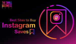 Best Sites To Buy Instagram Saves