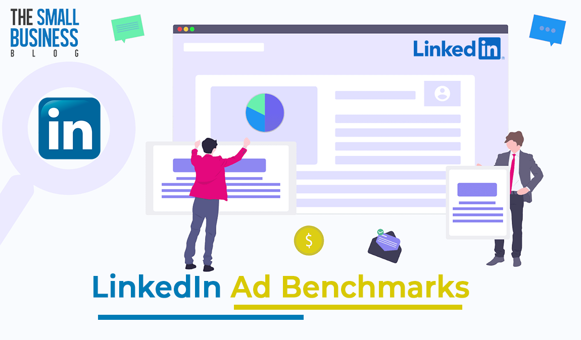 LinkedIn Ad Benchmarks: Everything You Need to Know