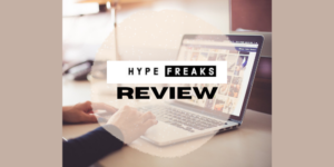 HypeFreaks Review