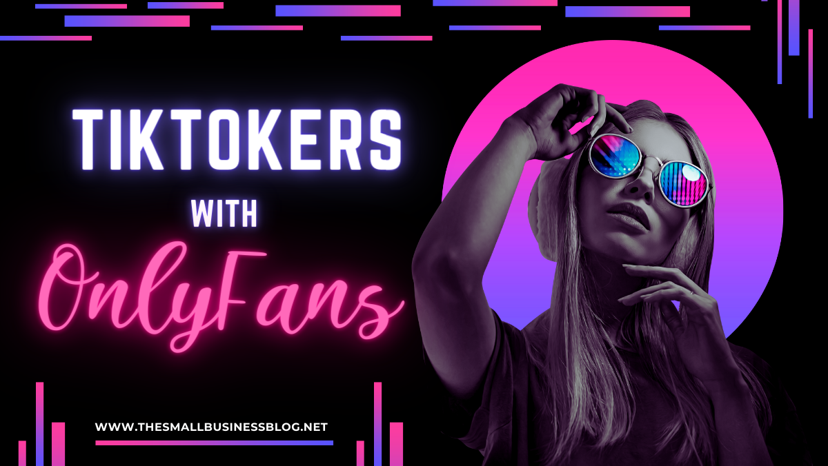 TikTokers with OnlyFans