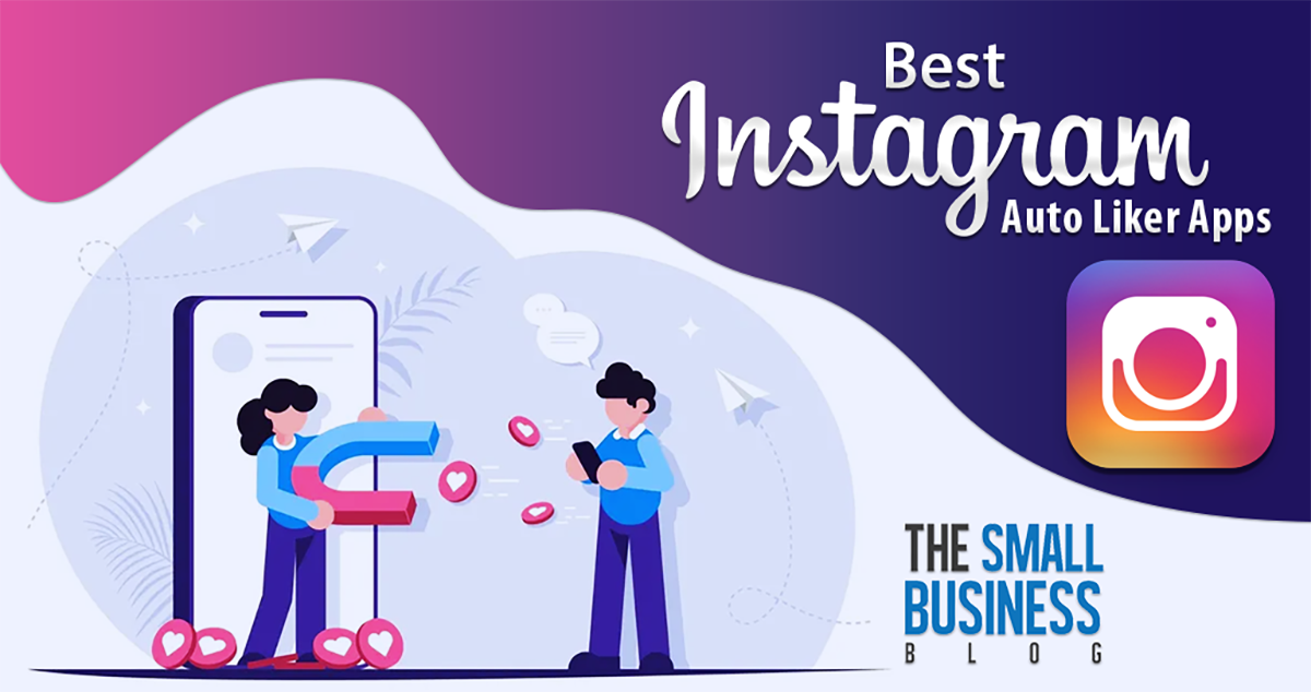 Best Instagram Auto Liker Apps