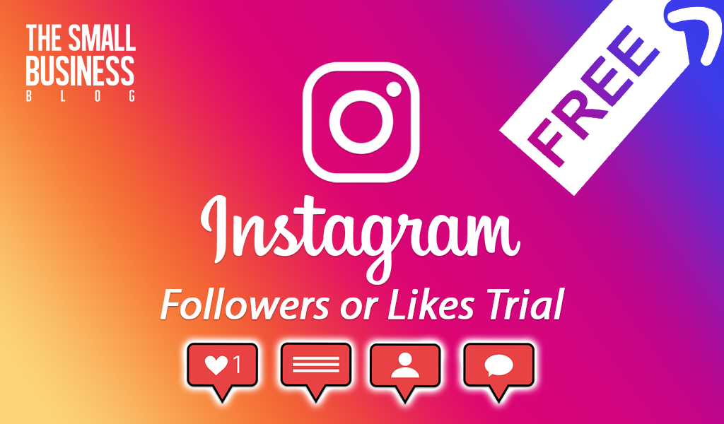 Free Instagram Followers or Likes Trial