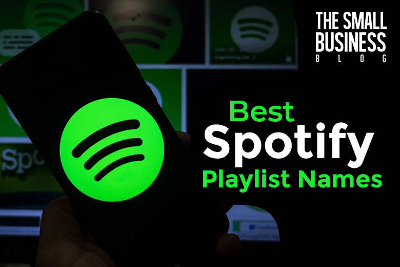 Best Spotify Playlist Names