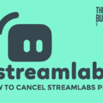 How to Cancel Streamlabs Prime