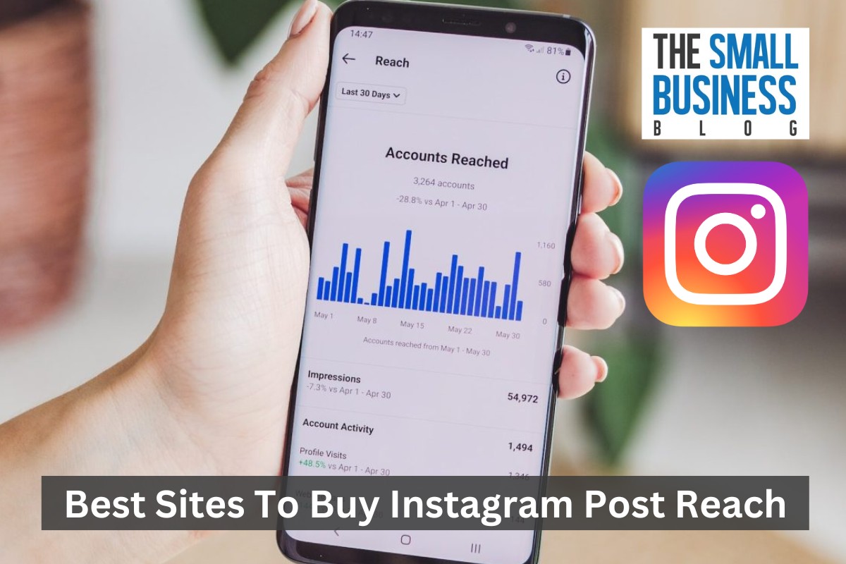 Best Sites To Buy Instagram Post Reach