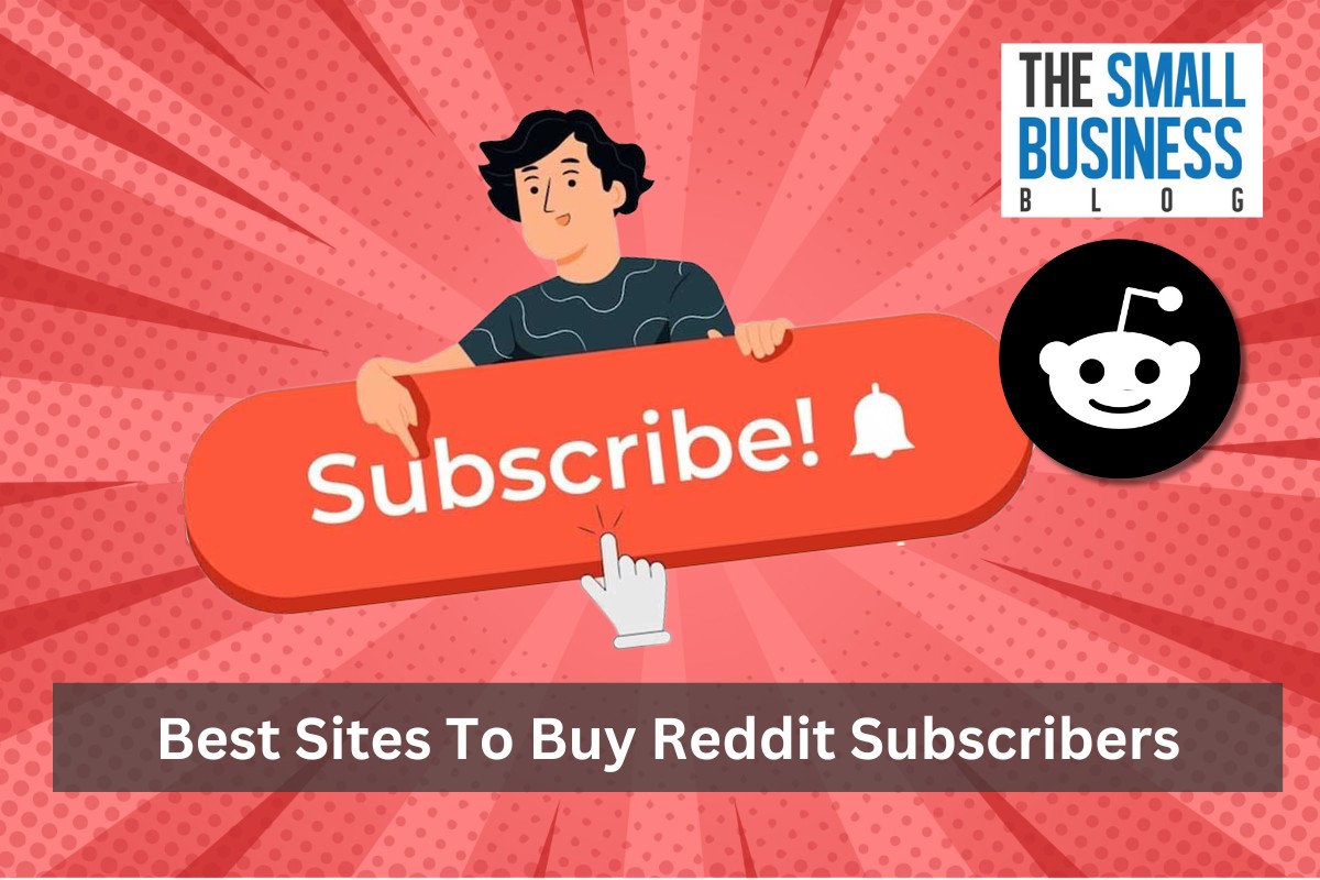 Best Sites To Buy Reddit Subscribers