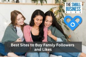 Best Sites to Buy Fansly Followers and Likes