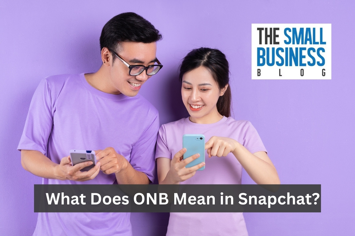 What Does ONB Mean in Snapchat?