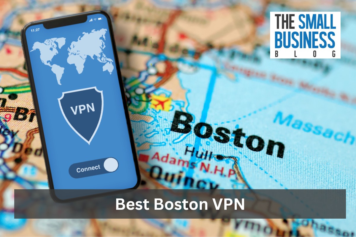 Best Boston VPN