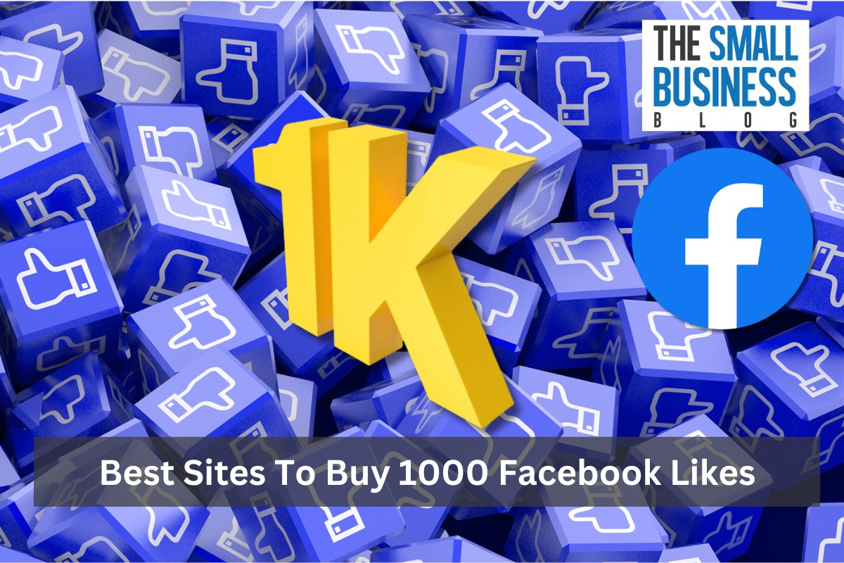 Best Sites To Buy 1000 Facebook Likes