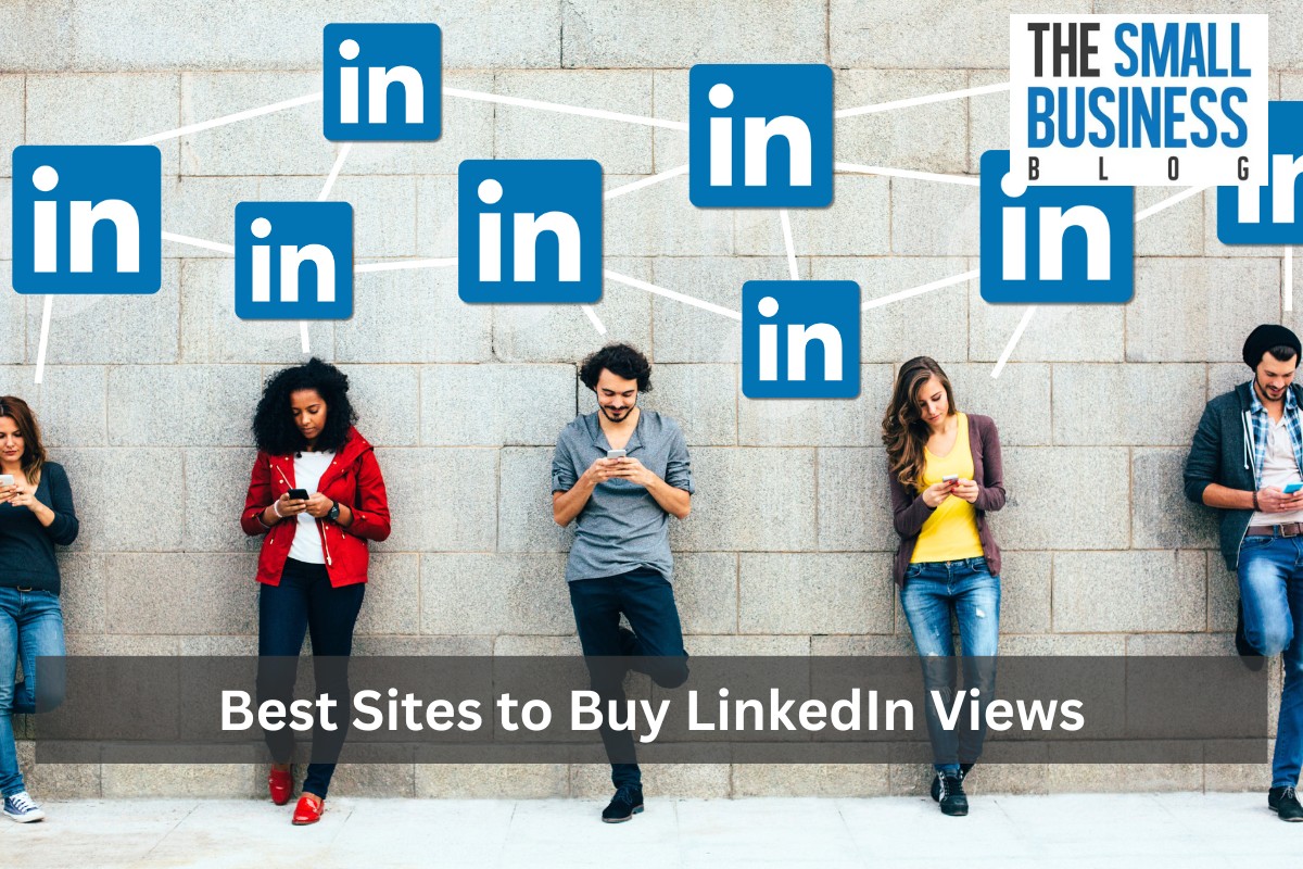 Best Sites To Buy LinkedIn Views