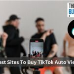 Best Sites To Buy TikTok Auto Views