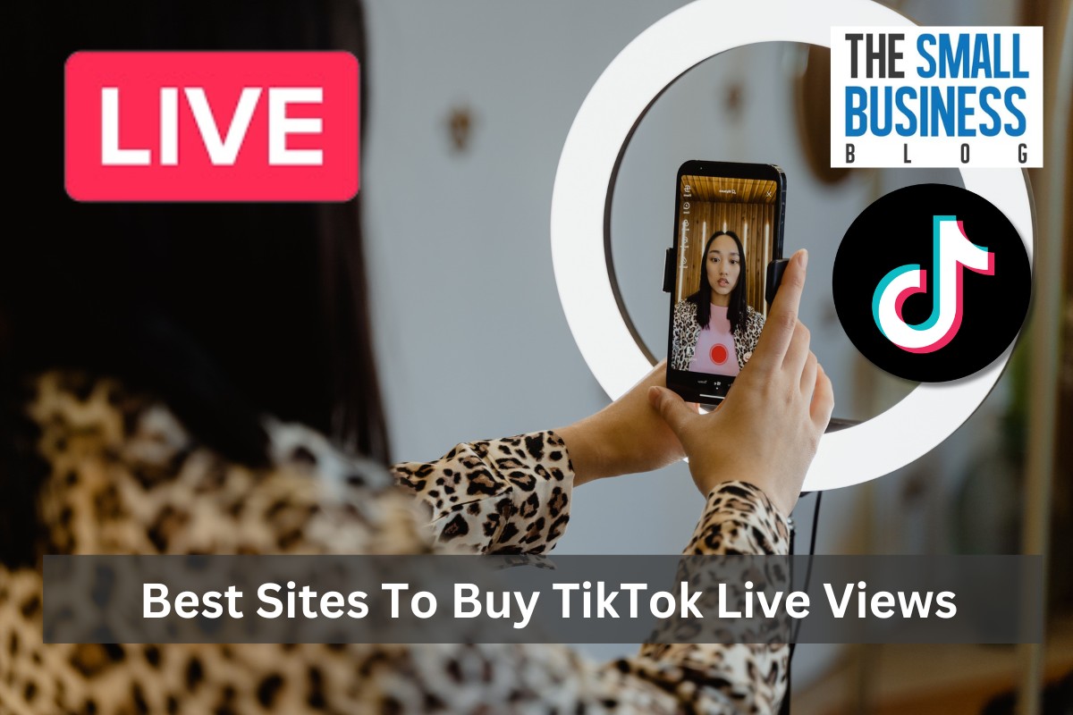 Best Sites To Buy TikTok Live Views
