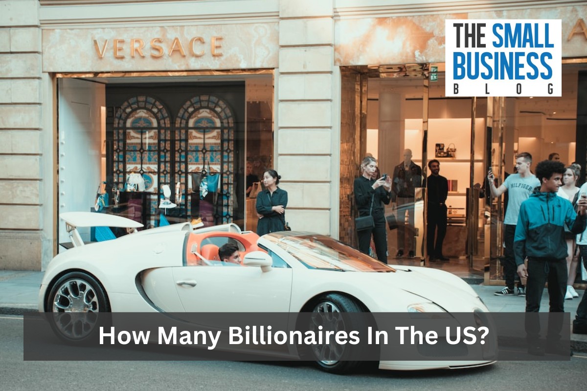 How Many Billionaires In The US