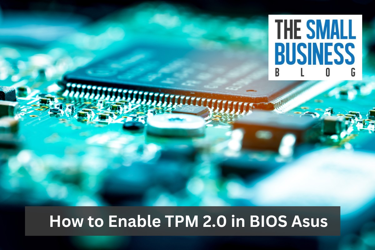 How to Enable TPM 2.0 in BIOS Asus