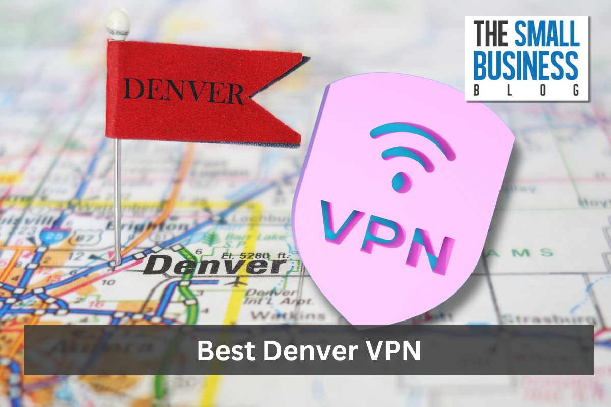 Best Denver VPN