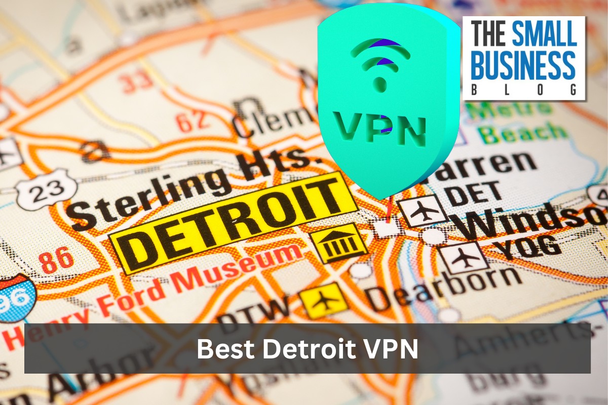 Best Detroit VPN