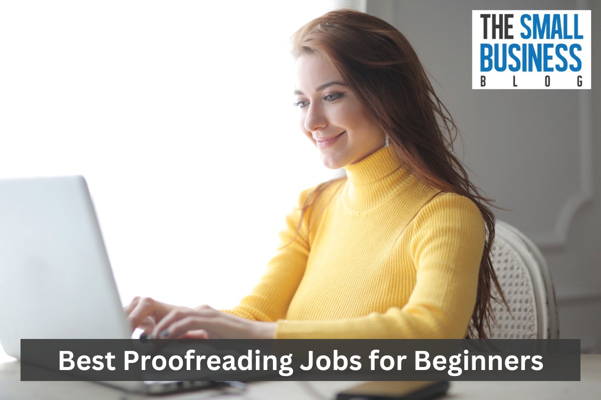 Best Proofreading Jobs for Beginners