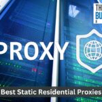 Best Static Residential Proxies