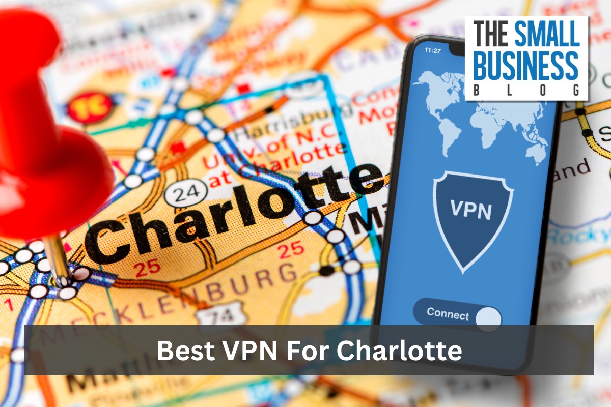 Best VPN For Charlotte