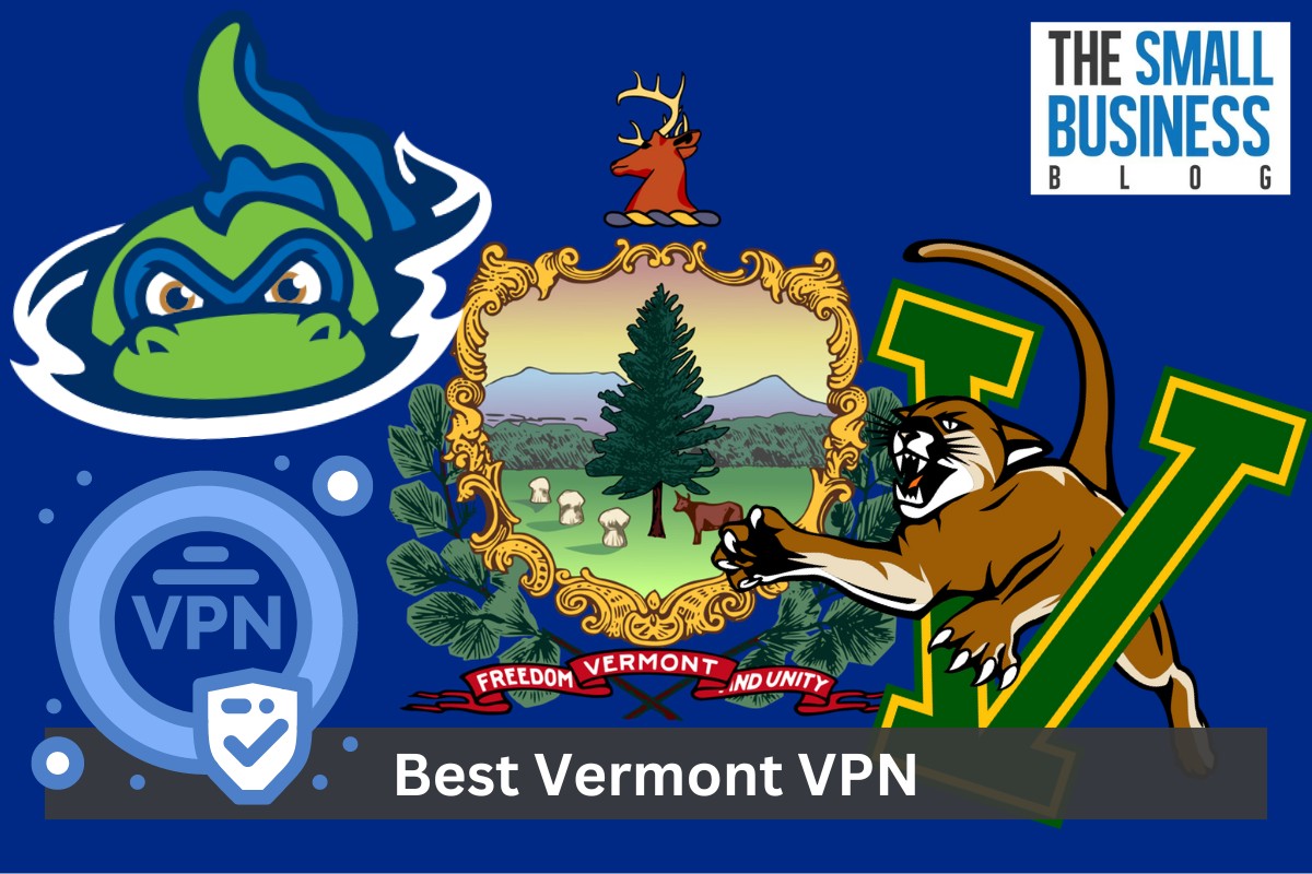 Best Vermont VPN