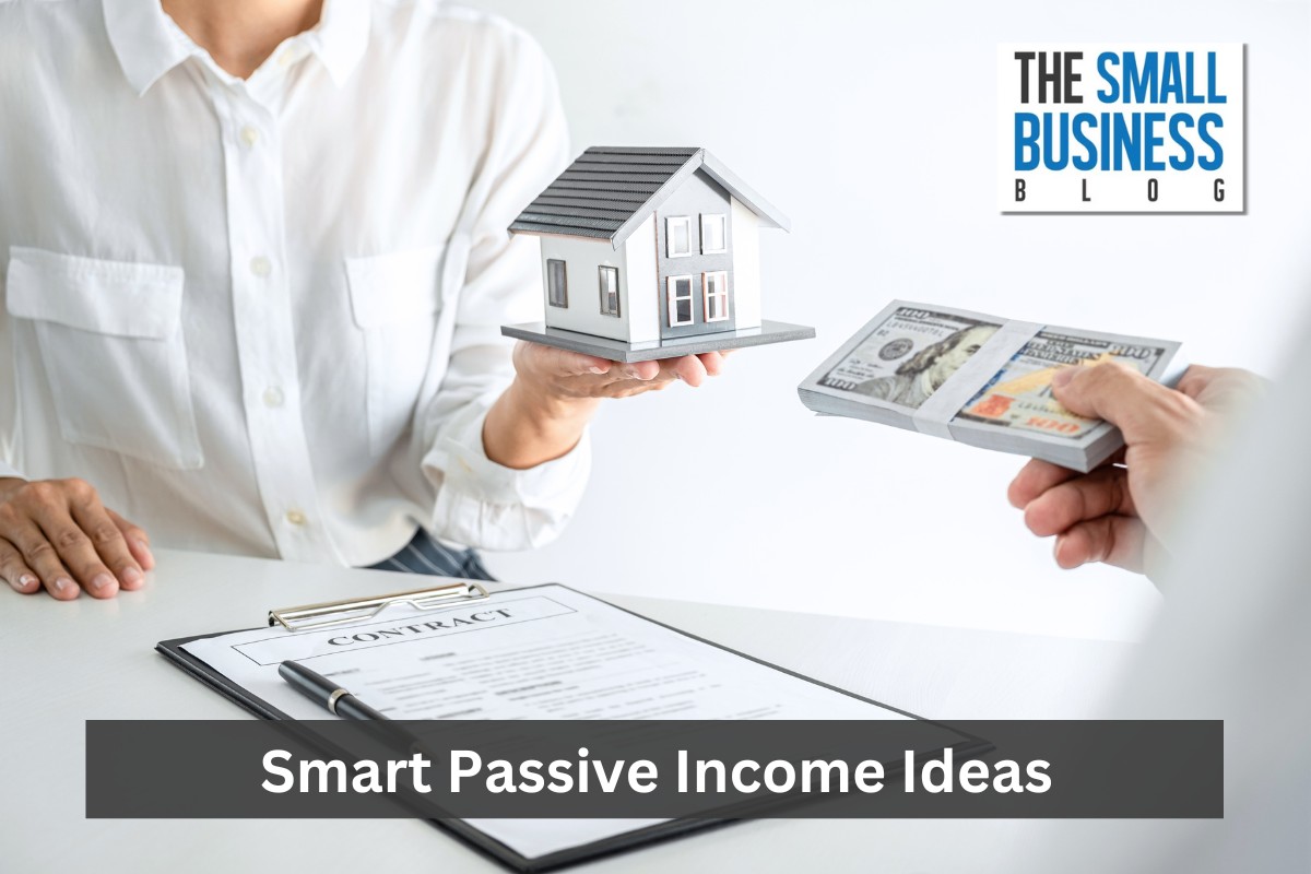 Smart Passive Income Ideas