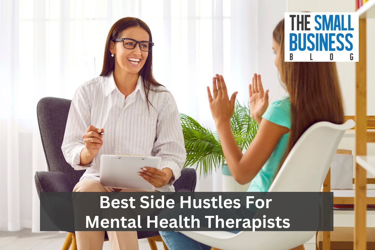 Best Side Hustles For Mental Health Therapists