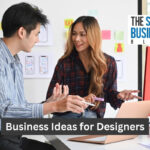 Business Ideas for Designers
