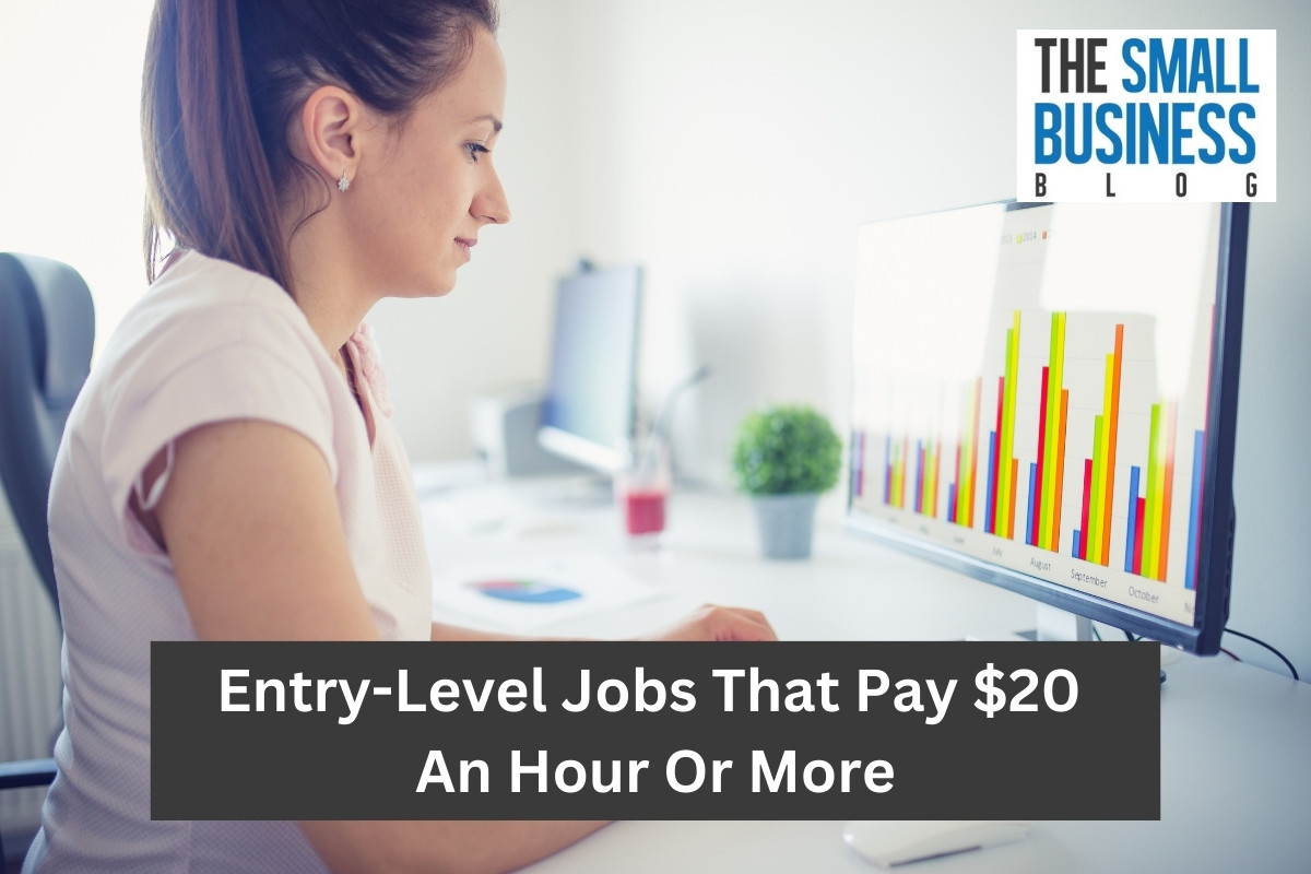 Entry-Level Jobs That Pay $20 An Hour Or More