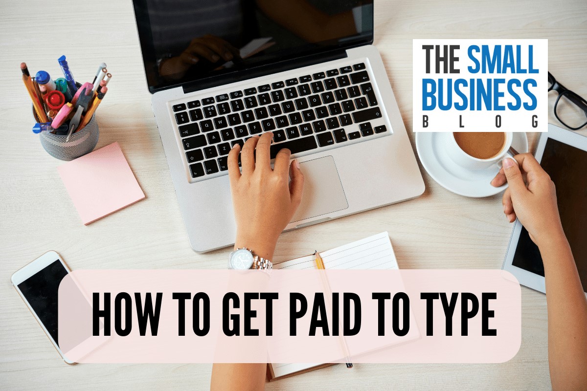 How To Get Paid To Type