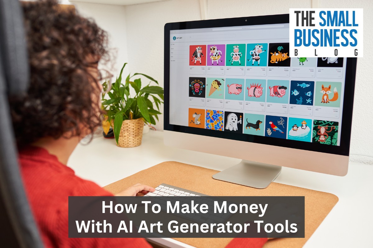 How To Make Money With AI Art Generator Tools