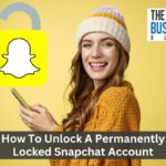 How To Unlock A Permanently Locked Snapchat Account