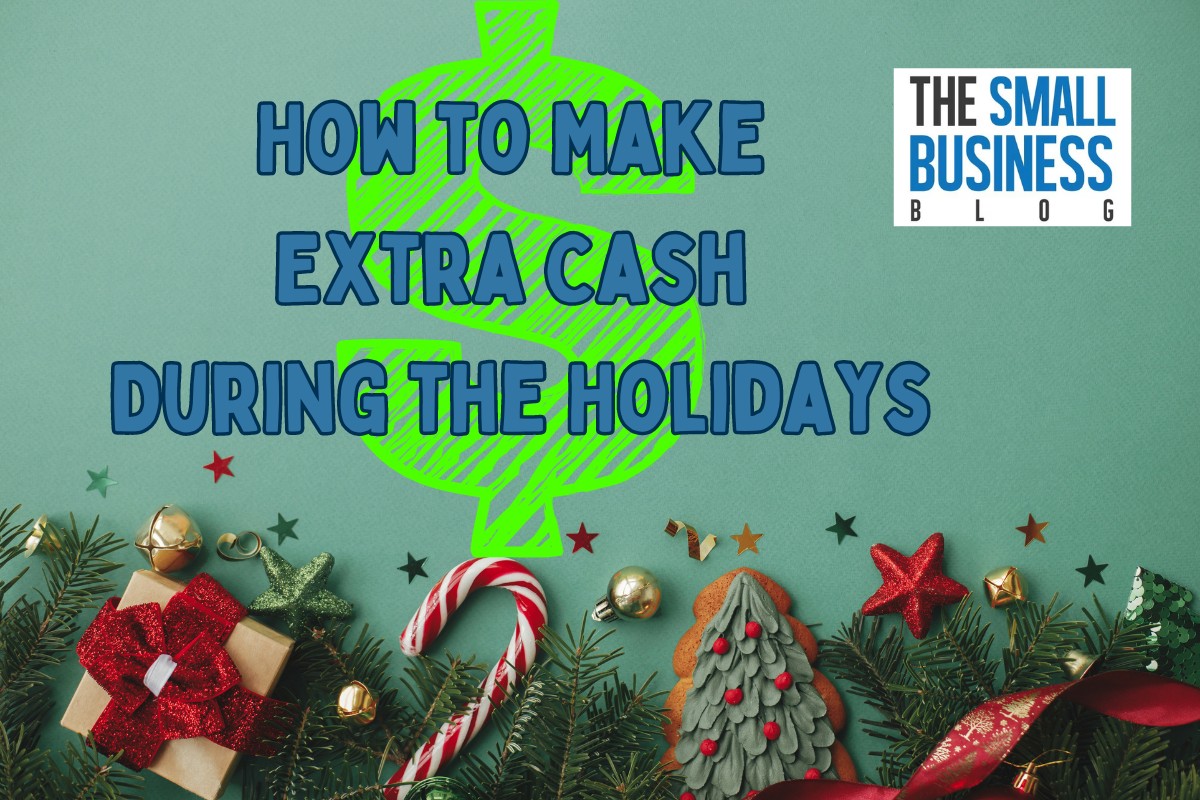 How to Make Extra Cash During the Holidays