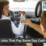 Jobs That Pay Same Day Cash