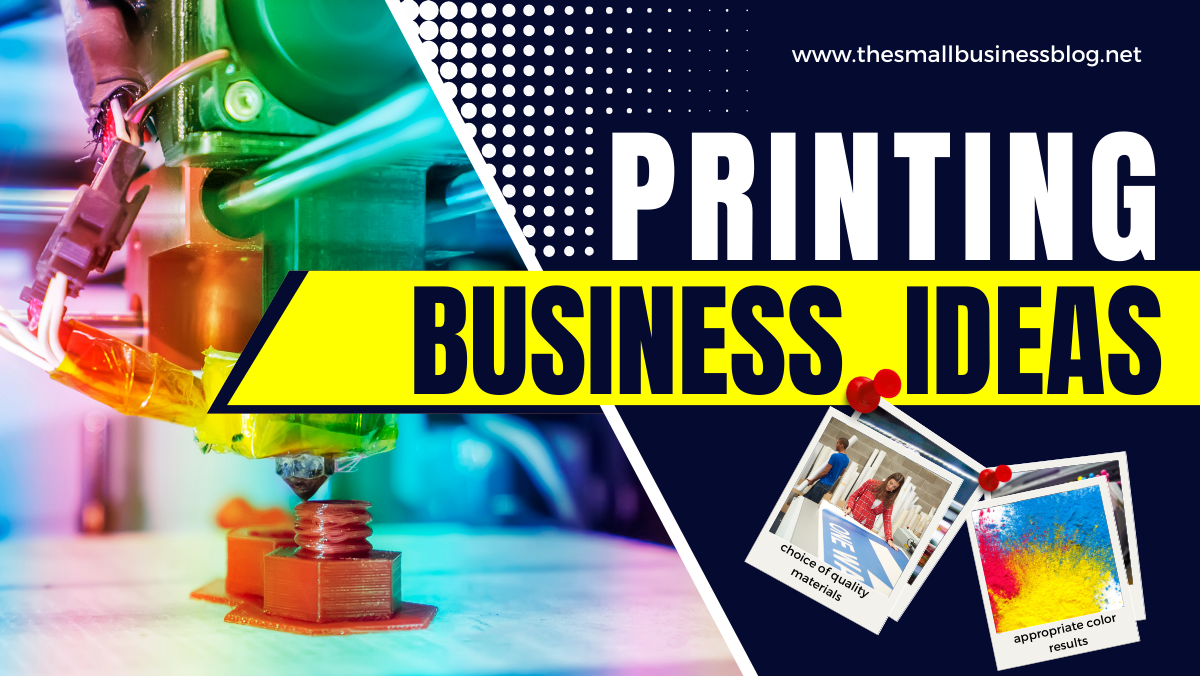 Popular Printing Business Ideas You Could Start