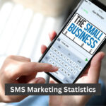 SMS Marketing Statistics