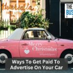 Ways To Get Paid To Advertise On Your Car
