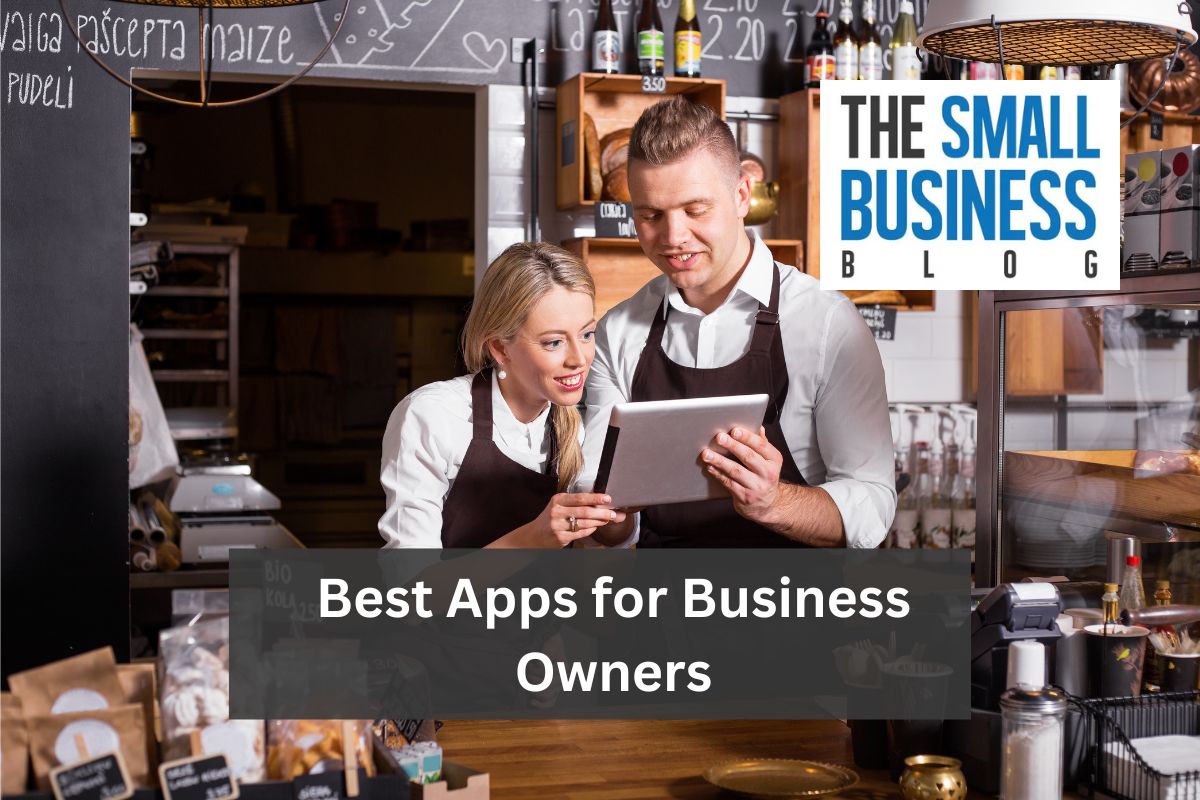 Best Apps for Business Owners