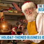 Best Holiday-Themed Business Ideas
