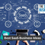 Best SaaS Business Ideas