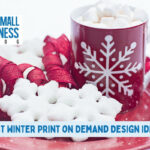 Best Winter Print on Demand Design Ideas