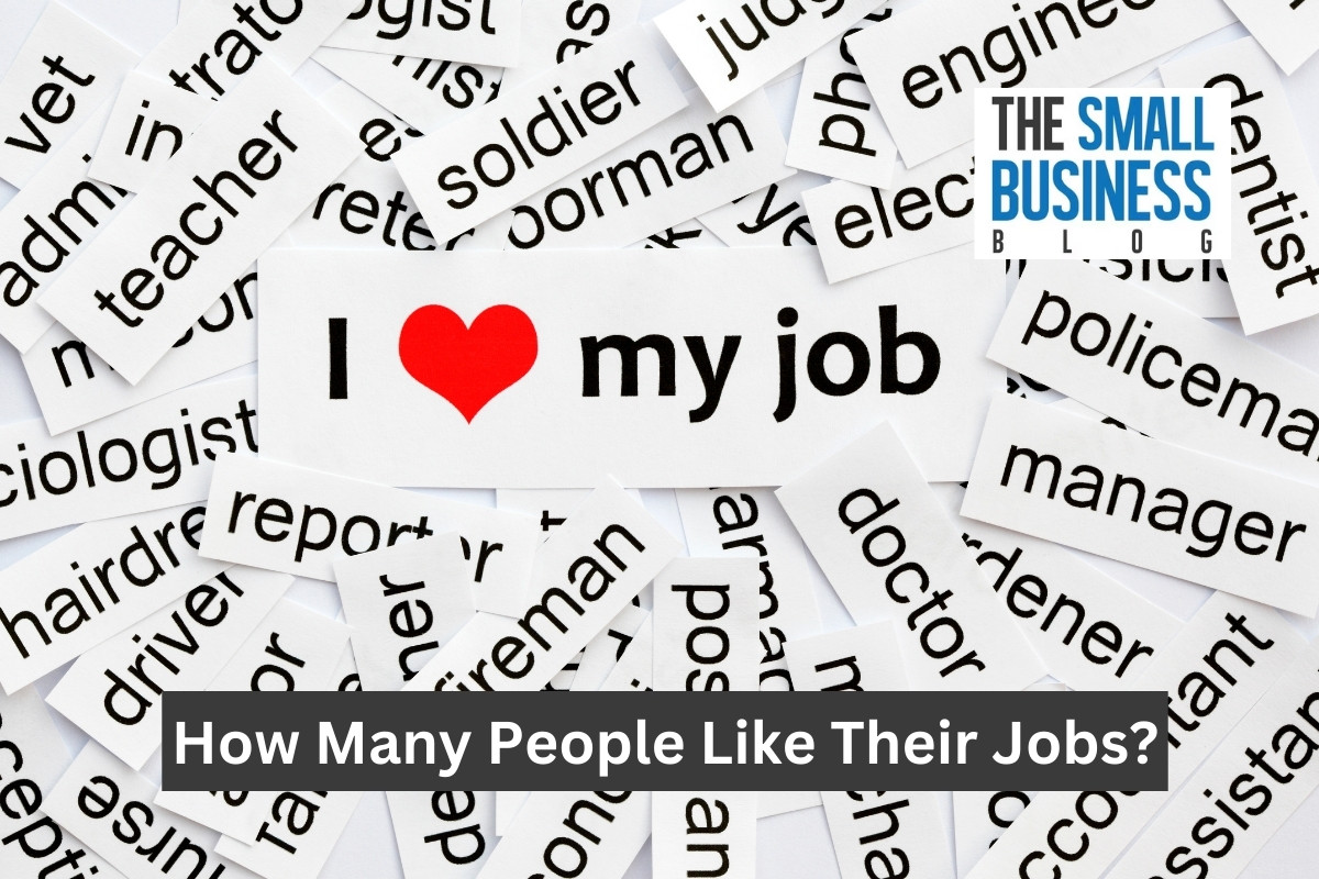 How Many People Like Their Jobs