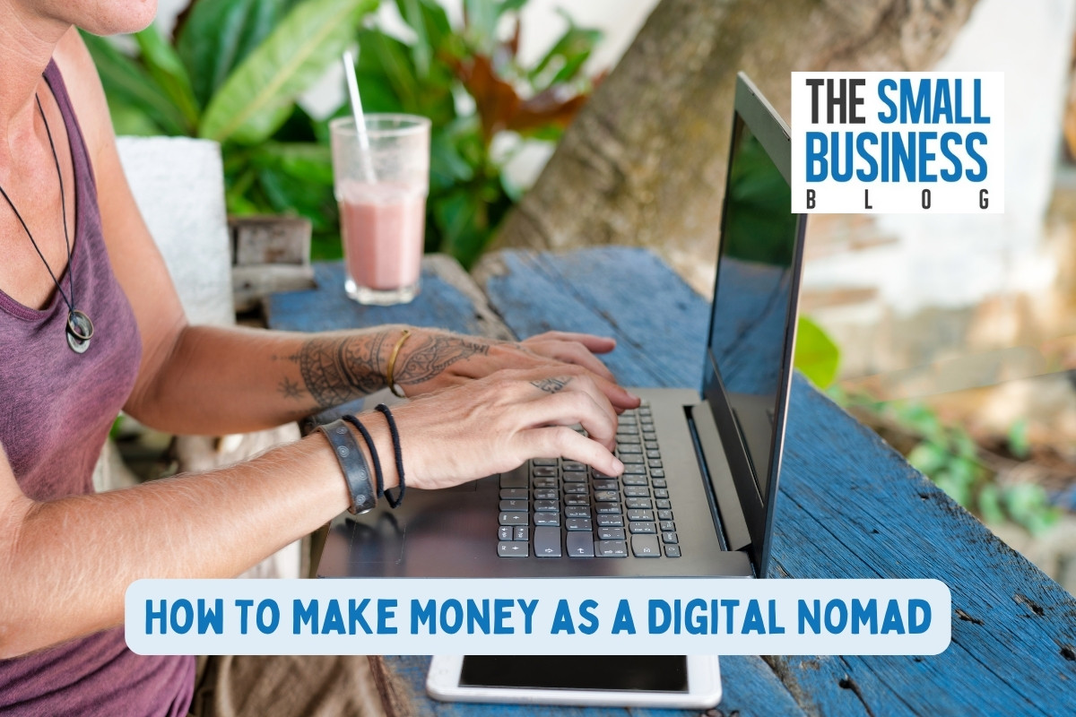 How To Make Money as a Digital Nomad