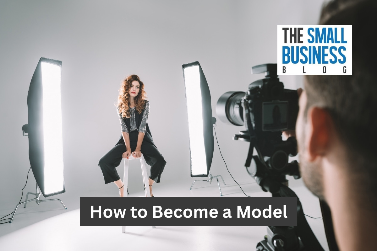 How to Become a Model