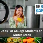 Jobs For College Students on Winter Break