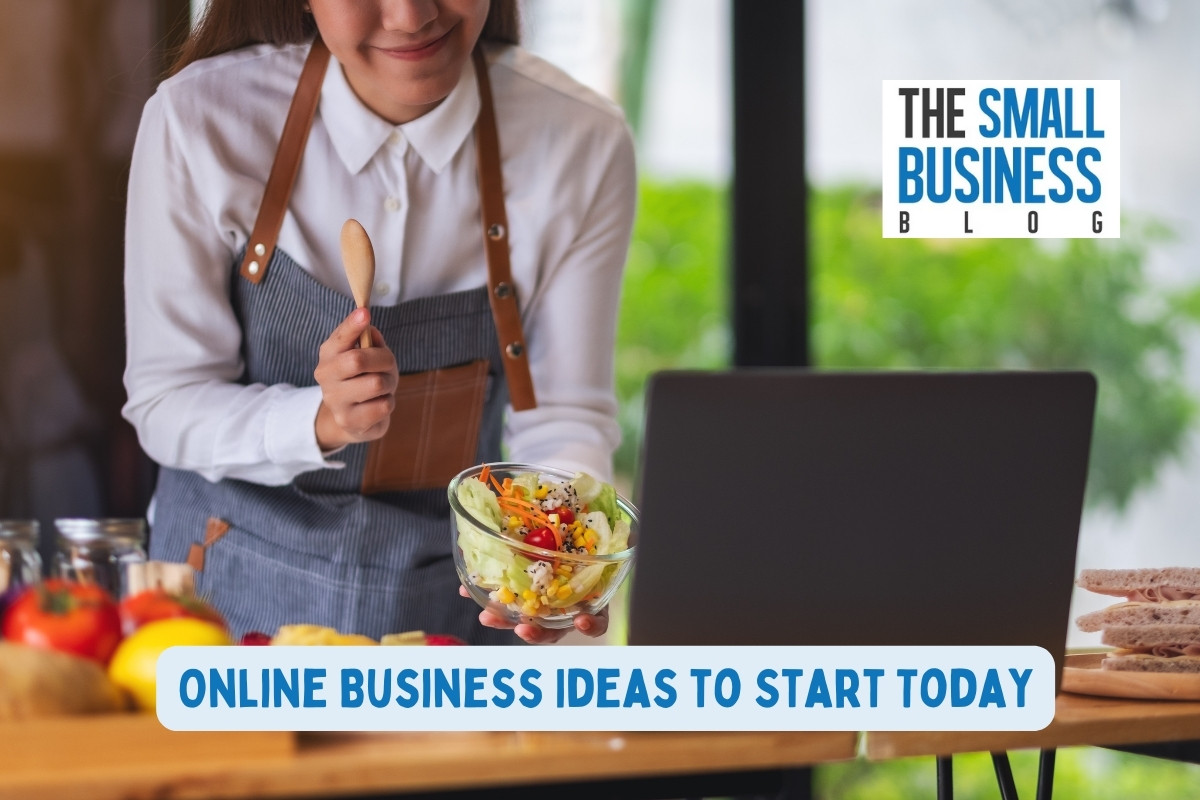 Online Business Ideas to Start Today