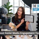 Best Social Media Engagement Tips